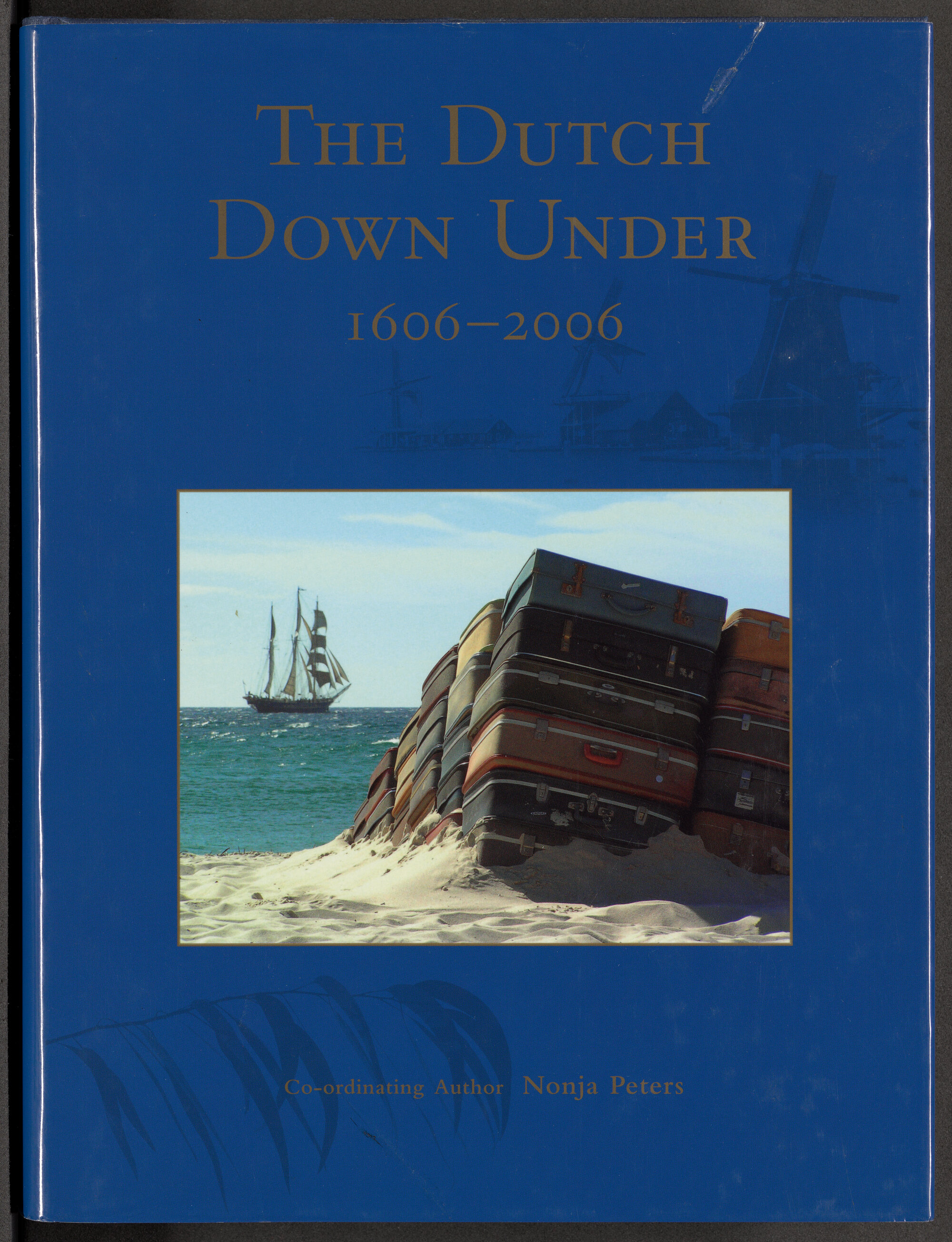 The Dutch down under, 1606-2006