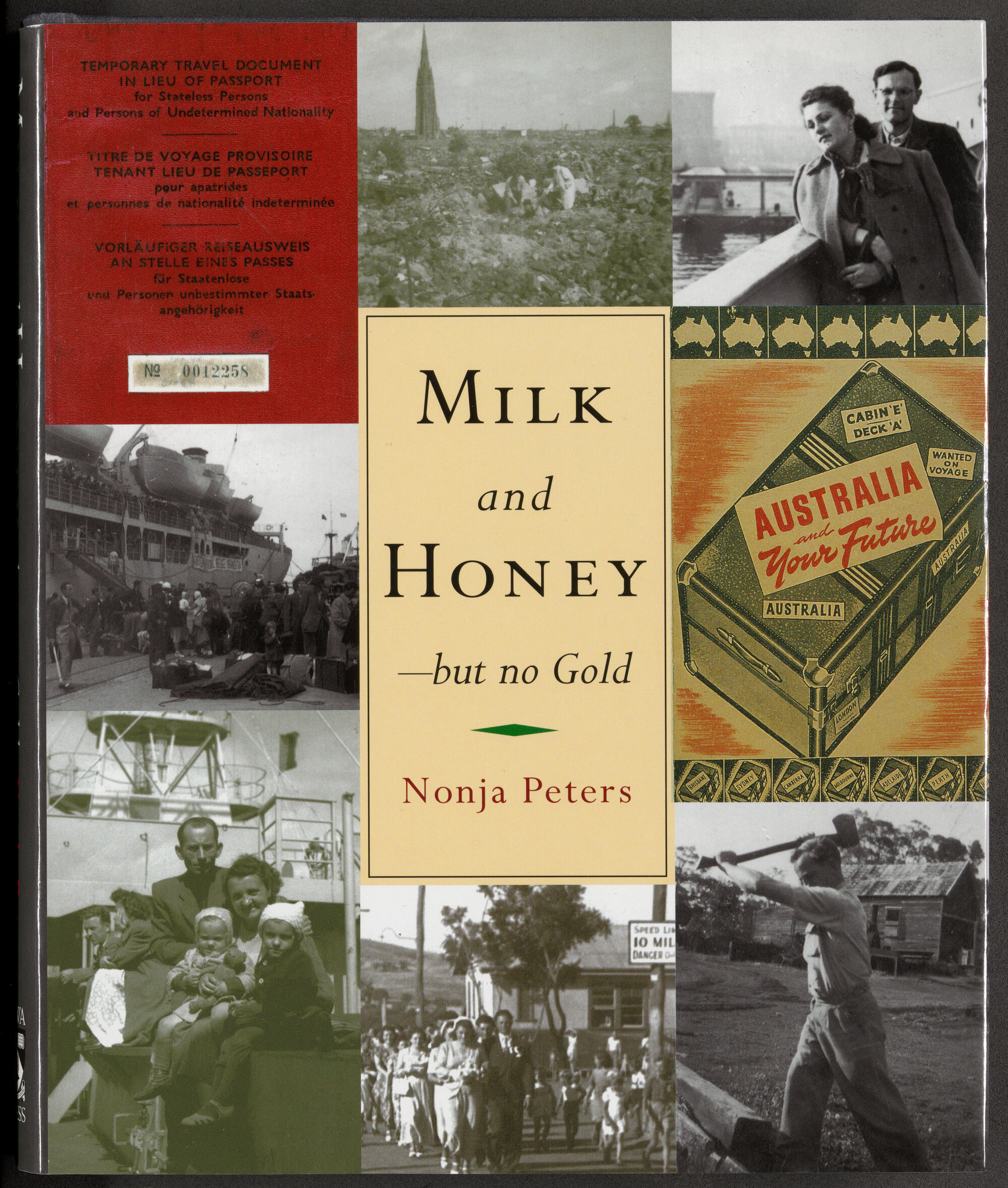 Milk and honey but no gold : postwar migration to Western Australia, 1945-1964