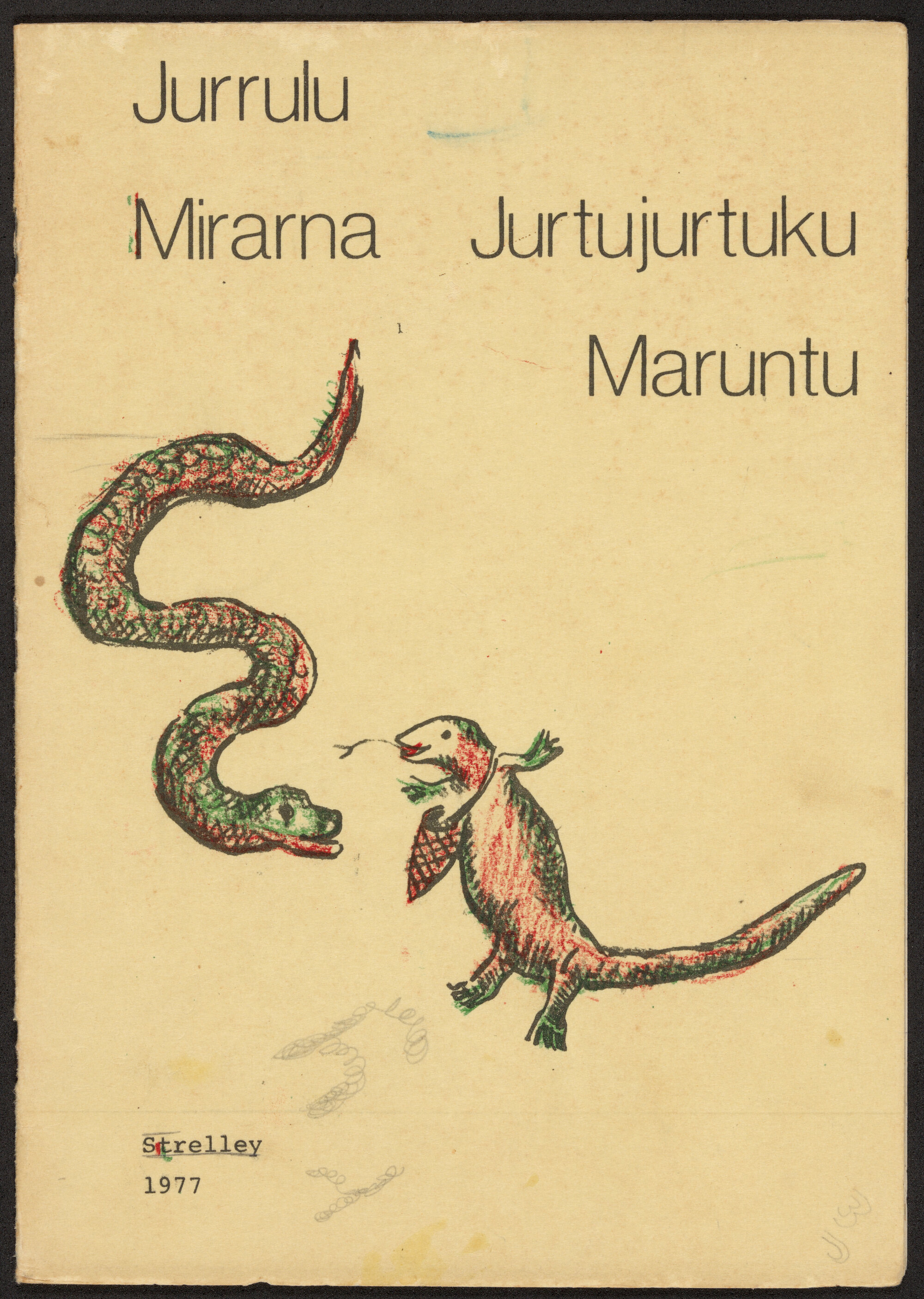 Jurrulu Mirarna Jurtujurtuku Maruntu 