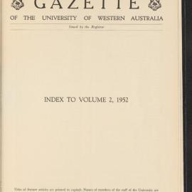 The Gazette of the University of Western Australia - Index to Volume 2 - 1952