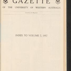 The Gazette of the University of Western Australia - Index to Volume 7 - 1957