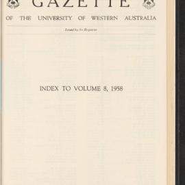 The Gazette of the University of Western Australia - Index to Volume 8  - 1958