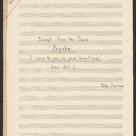 Excerpt from the opera Pysche - "I come to you in loneliness"