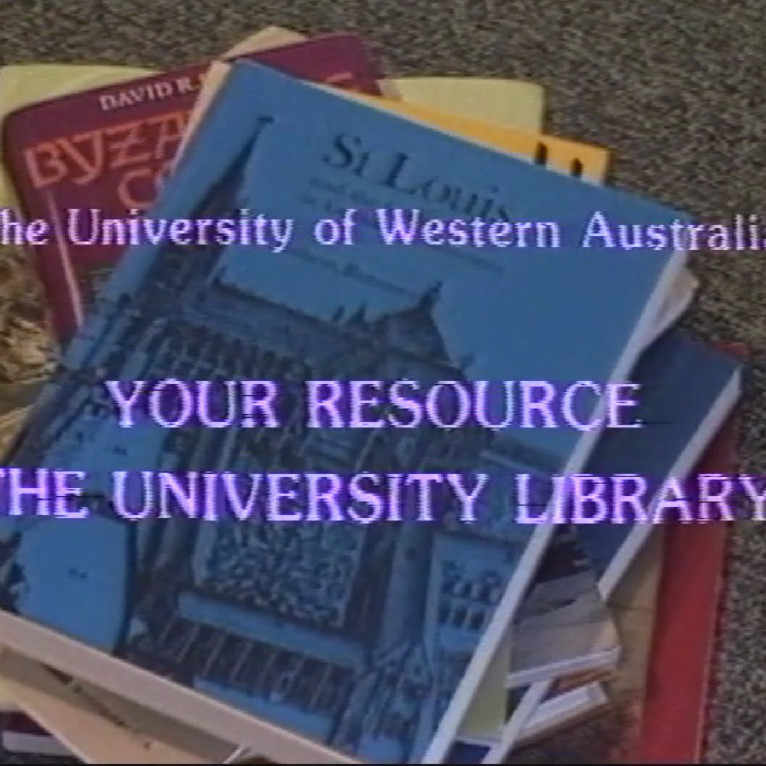 Your Resource The University Library 