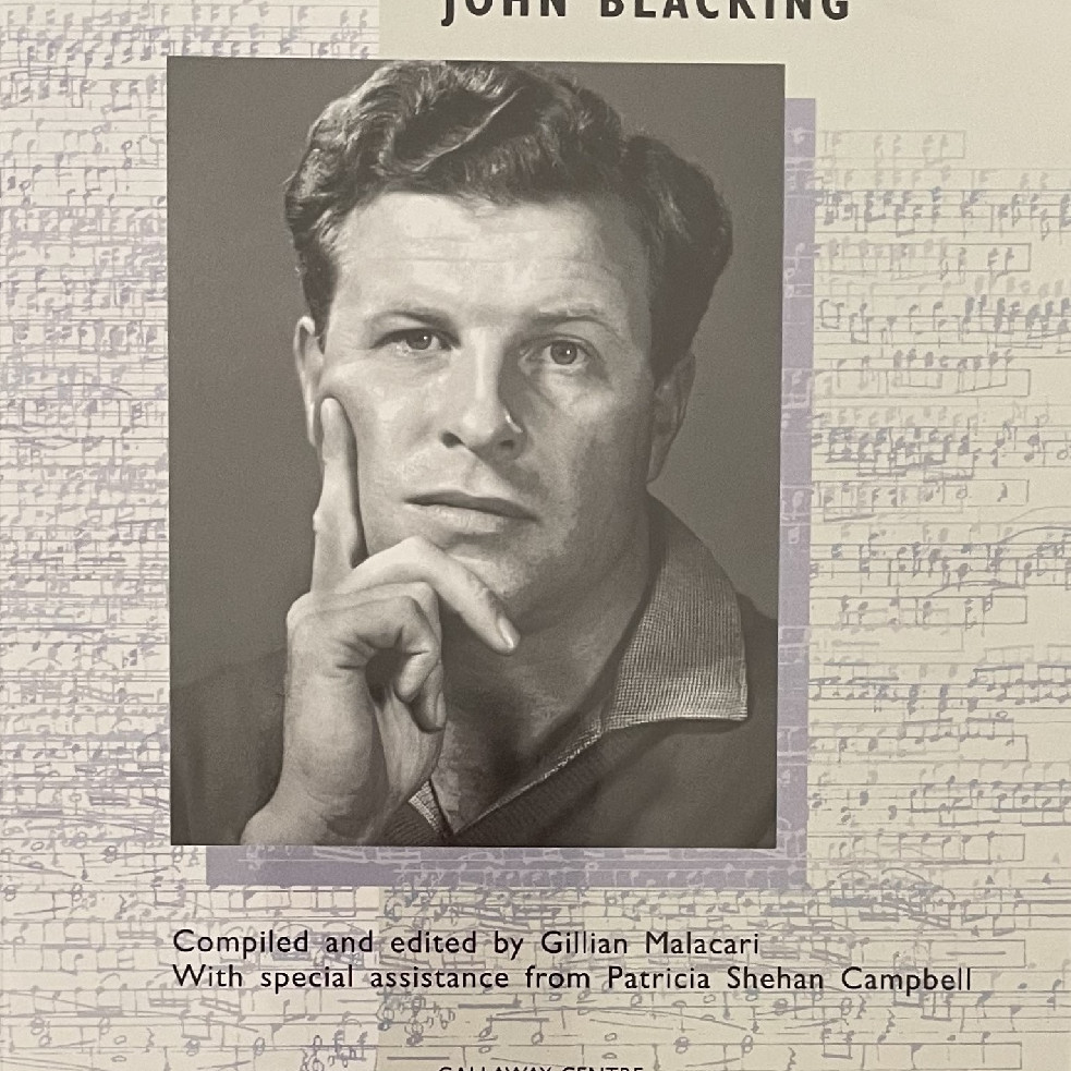 Music Culture Society : the work and legacy of John Blacking