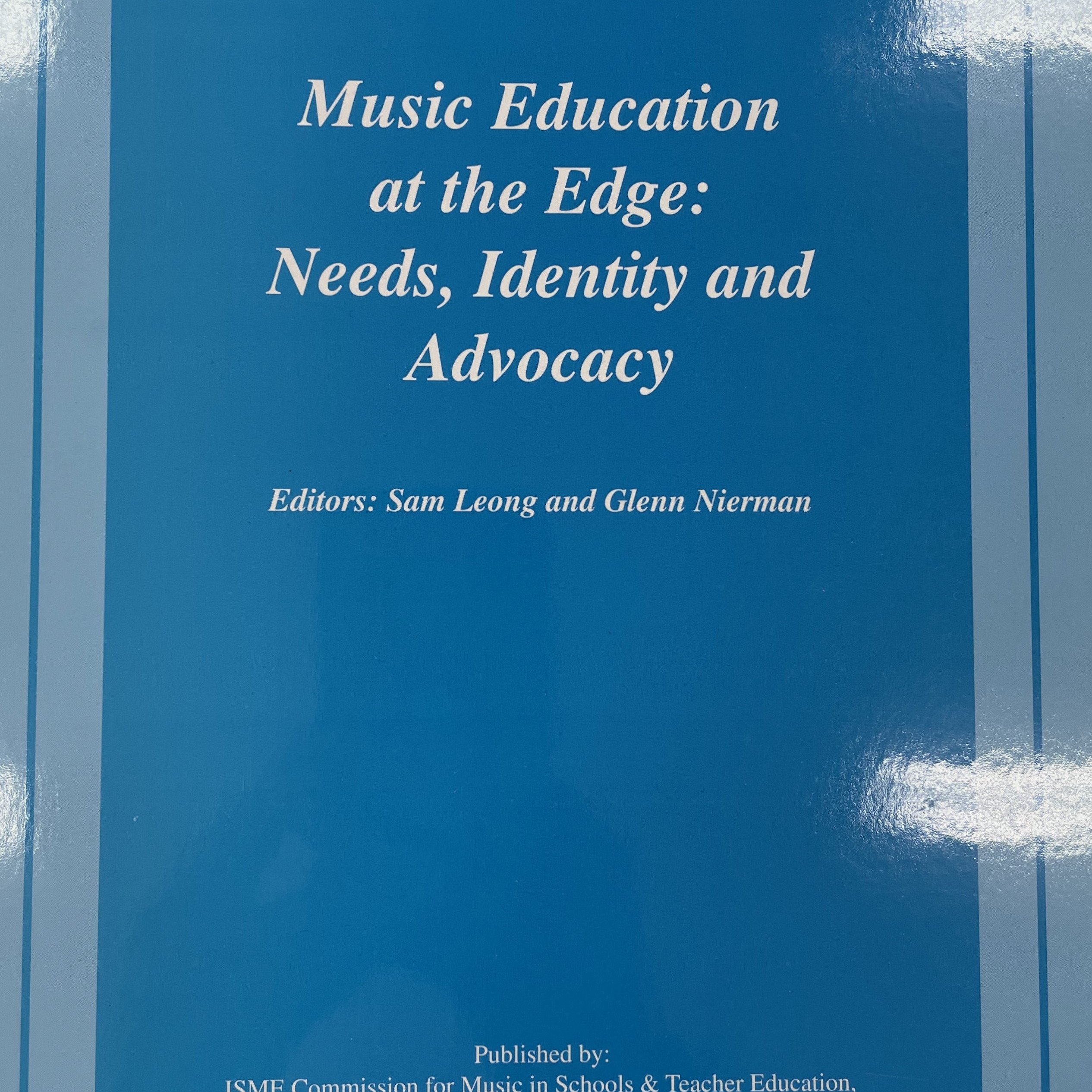 Music Education at the Edge: Needs, Identity and Advocacy