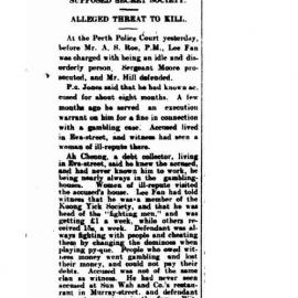 A Dangerous Chinaman. Supposed Secret Society. Alleged threat to kill.