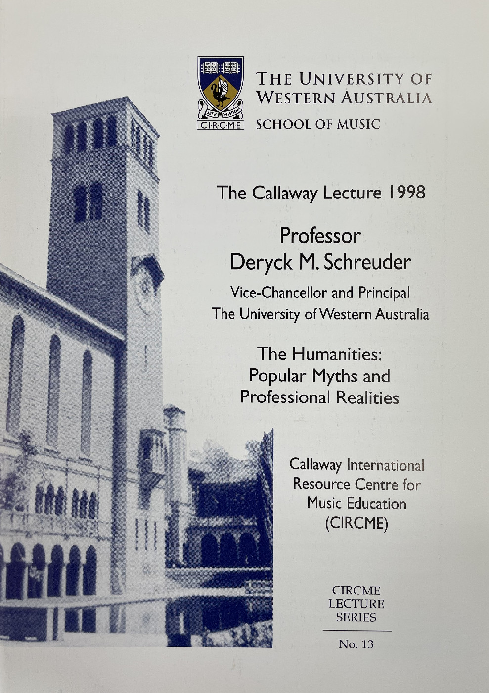 The Humanities: Popular Truths &amp; Professional Realities